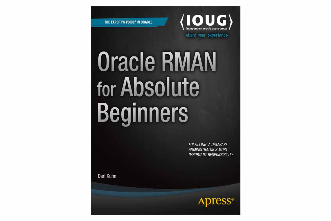 Oracle RMAN for Absolute Beginners обложка книги