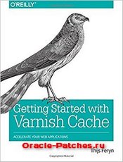 Книга Getting Started with Varnish Cache