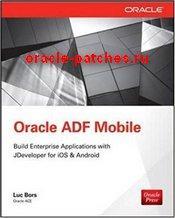 Книга Oracle Mobile Application Framework Developer Guide